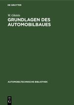 Grundlagen des Automobilbaues Cover des Buches Grundlagen des Automobilbaues (ISBN: 9783112342220)