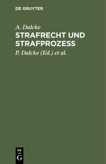 Strafrecht und Strafprozess Cover des Buches Strafrecht und Strafprozess (ISBN: 9783112347966)