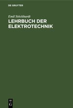 Lehrbuch der Elektrotechnik Cover des Buches Lehrbuch der Elektrotechnik (ISBN: 9783112350621)