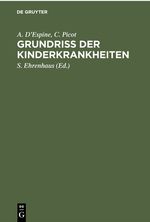 Grundriss der Kinderkrankheiten Cover des Buches Grundriss der Kinderkrankheiten (ISBN: 9783112363263)