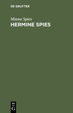 Hermine Spies Cover des Buches Hermine Spies (ISBN: 9783112363522)