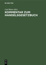 Kommentar zum Handelsgesetzbuch Cover des Buches Kommentar zum Handelsgesetzbuch (ISBN: 9783112365380)