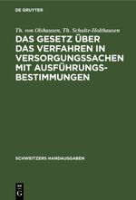 Das Gesetz über das Verfahren in Versorgungssachen mit Ausführungsbestimmungen Cover des Buches Das Gesetz über das Verfahren in Versorgungssachen mit Ausführungsbestimmungen (ISBN: 9783112371909)