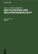 Encyklopädie der Rechtswissenschaft / Encyklopädie der Rechtswissenschaft. Band 2 Cover des Buches Encyklopädie der Rechtswissenschaft / Encyklopädie der Rechtswissenschaft. Band 2 (ISBN: 9783112379264)