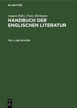 August Boltz; Franz Hermann: Handbuch der englischen Literatur / Die Dichter Cover des Buches August Boltz; Franz Hermann: Handbuch der englischen Literatur / Die Dichter (ISBN: 9783112384046)