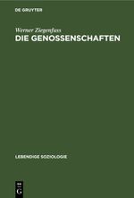 Die Genossenschaften Cover des Buches Die Genossenschaften (ISBN: 9783112398241)