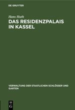 Das Residenzpalais in Kassel Cover des Buches Das Residenzpalais in Kassel (ISBN: 9783112399026)