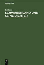 Schwabenland und seine Dichter Cover des Buches Schwabenland und seine Dichter (ISBN: 9783112435588)