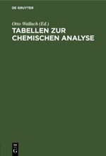 Tabellen zur chemischen Analyse Cover des Buches Tabellen zur chemischen Analyse (ISBN: 9783112444061)