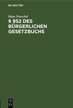 § 952 des Bürgerlichen Gesetzbuchs Cover des Buches § 952 des Bürgerlichen Gesetzbuchs (ISBN: 9783112452462)