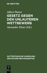 Gesetz gegen den unlauteren Wettbewerb Cover des Buches Gesetz gegen den unlauteren Wettbewerb (ISBN: 9783112456347)