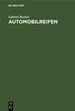 Automobilreifen Cover des Buches Automobilreifen (ISBN: 9783112466506)