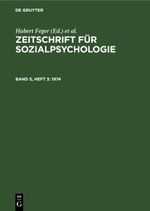 Zeitschrift für Sozialpsychologie / 1974 Cover des Buches Zeitschrift für Sozialpsychologie / 1974 (ISBN: 9783112470305)
