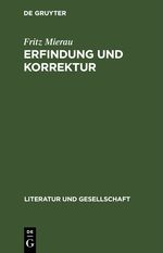Erfindung und Korrektur Cover des Buches Erfindung und Korrektur (ISBN: 9783112472187)