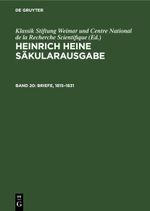 Heinrich Heine Säkularausgabe / Briefe, 1815–1831 Cover des Buches Heinrich Heine Säkularausgabe / Briefe, 1815–1831 (ISBN: 9783112479827)