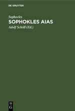Sophokles Aias Cover des Buches Sophokles Aias (ISBN: 9783112508244)