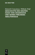 Geschichte des Grafen Hugo von Craenhove und seines Freundes Abulfaragus Cover des Buches Geschichte des Grafen Hugo von Craenhove und seines Freundes Abulfaragus (ISBN: 9783112514108)