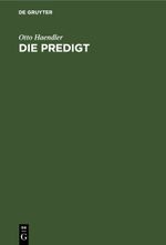 Die Predigt Cover des Buches Die Predigt (ISBN: 9783112601686)