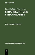 Strafrecht und Strafprozeß / Strafprozeß Cover des Buches Strafrecht und Strafprozeß / Strafprozeß (ISBN: 9783112604601)
