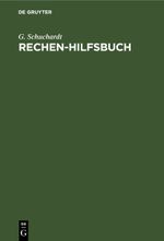Rechen-Hilfsbuch Cover des Buches Rechen-Hilfsbuch (ISBN: 9783112604984)