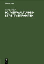 92. Verwaltungsstreitverfahren Cover des Buches 92. Verwaltungsstreitverfahren (ISBN: 9783112610022)