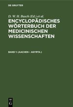Encyclopädisches Wörterbuch der medicinischen Wissenschaften / (Aachen – Agyrta.) Cover des Buches Encyclopädisches Wörterbuch der medicinischen Wissenschaften / (Aachen – Agyrta.) (ISBN: 9783112638866)