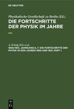 Die Fortschritte der Physik in den Jahren 1850 und 1851 Cover des Buches Die Fortschritte der Physik in den Jahren 1850 und 1851 (ISBN: 9783112684016)