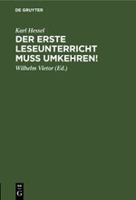Der erste Leseunterricht muss umkehren! Cover des Buches Der erste Leseunterricht muss umkehren! (ISBN: 9783112685112)