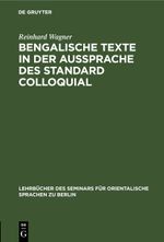 Bengalische Texte in der Aussprache des Standard Colloquial Cover des Buches Bengalische Texte in der Aussprache des Standard Colloquial (ISBN: 9783112687611)