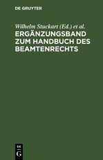 Ergänzungsband zum Handbuch des Beamtenrechts Cover des Buches Ergänzungsband zum Handbuch des Beamtenrechts (ISBN: 9783112689158)