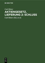 Aktiengesetz, Lieferung 2: Schluß Cover des Buches Aktiengesetz, Lieferung 2: Schluß (ISBN: 9783112689974)