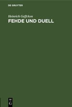 Fehde und Duell Cover des Buches Fehde und Duell (ISBN: 9783112694435)