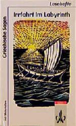 Irrfahrt im Labyrinth - Griechische Sagen Cover des Buches Irrfahrt im Labyrinth - Griechische Sagen (ISBN: 9783122612702)