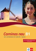Caminos / Lehr- und Arbeitsbuch mit 2 Audio-CDs Cover des Buches Caminos / Lehr- und Arbeitsbuch mit 2 Audio-CDs (ISBN: 9783125149588)