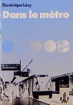 Dans le métro Cover des Buches Dans le métro (ISBN: 9783125914308)