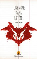 Une arme dans la tête: Französische Lektüre Cover des Buches Une arme dans la tête: Französische Lektüre (ISBN: 9783125923188)