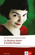Le fabuleux destin d'Amélie Poulain Cover des Buches Le fabuleux destin d'Amélie Poulain (ISBN: 9783125984394)