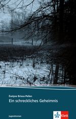 Ein schreckliches Geheimnis Cover des Buches Ein schreckliches Geheimnis (ISBN: 9783126669436)