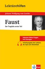 Lektürehilfen Johann Wolfgang von Goethe "Faust - Der Tragödie erster Teil" Cover des Buches Lektürehilfen Johann Wolfgang von Goethe "Faust - Der Tragödie erster Teil" (ISBN: 9783129230633)