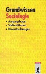 Grundwissen Soziologie Cover des Buches Grundwissen Soziologie (ISBN: 9783129396025)