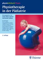 Physiotherapie in der Pädiatrie Cover des Buches Physiotherapie in der Pädiatrie (ISBN: 9783131295125)