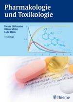 Pharmakologie und Toxikologie Cover des Buches Pharmakologie und Toxikologie (ISBN: 9783131516473)
