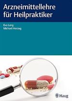 Arzneimittellehre für Heilpraktiker Cover des Buches Arzneimittellehre für Heilpraktiker (ISBN: 9783132407817)