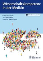 Wissenschaftskompetenz in der Medizin Cover des Buches Wissenschaftskompetenz in der Medizin (ISBN: 9783132432093)
