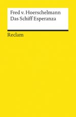 Das Schiff Esperanza. Hörspiel Cover des Buches Das Schiff Esperanza. Hörspiel (ISBN: 9783150087626)