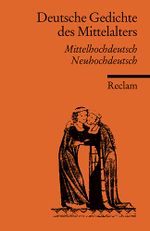 Deutsche Gedichte des Mittelalters Cover des Buches Deutsche Gedichte des Mittelalters (ISBN: 9783150088494)