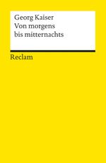 Von morgens bis mitternachts Cover des Buches Von morgens bis mitternachts (ISBN: 9783150089378)