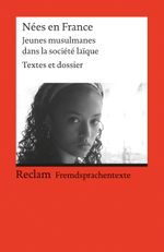 Nées en France. Jeunes musulmanes dans la société laïque Cover des Buches Nées en France. Jeunes musulmanes dans la société laïque (ISBN: 9783150091395)