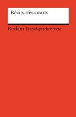 Récits très courts Cover des Buches Récits très courts (ISBN: 9783150091449)