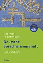 Deutsche Sprachwissenschaft: Eine Einführung (Reclams Studienbuch Germanistik) Cover des Buches Deutsche Sprachwissenschaft: Eine Einführung (Reclams Studienbuch Germanistik) (ISBN: 9783150112762)